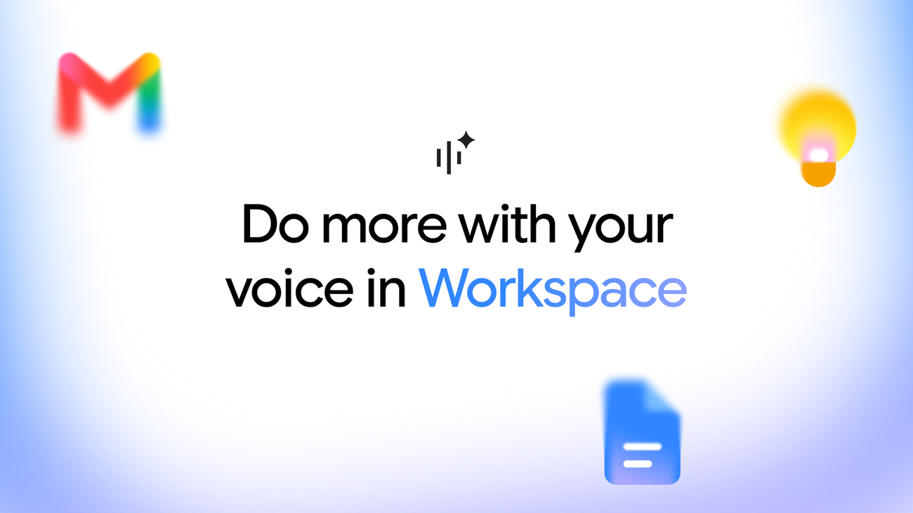 Gmail・Docs・KeepにGemini音声機能